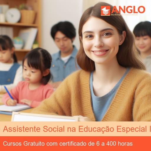 Assistente Social na Educação Especial Inclusiva